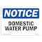 Signmission OSHA Notice, 3.5" Height, Domestic Water Pump Sign, 5" X 3.5", Landscape OS-NS-D-35-L-11450 - alternate 1